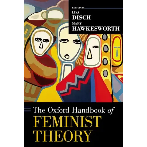 Oxford Handbook of Feminist Theory