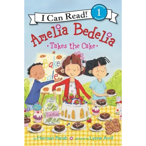 Amelia Bedelia Takes the Cake