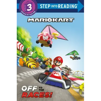 Mario Kart: Off to the Races! (Nintendo(r) Mario Kart) - Paperback