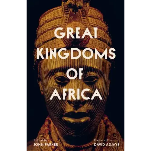 Great Kingdoms of Africa