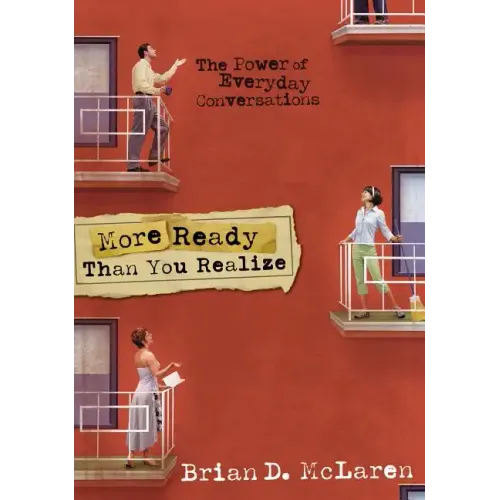 More Ready Than You Realize: The Power of Everyday Conversations