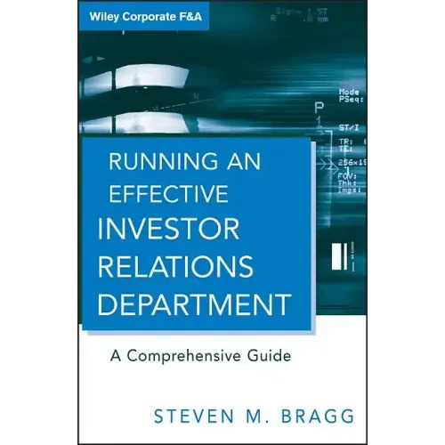 Running an Effective Investor Relations Department: A Comprehensive Guide
