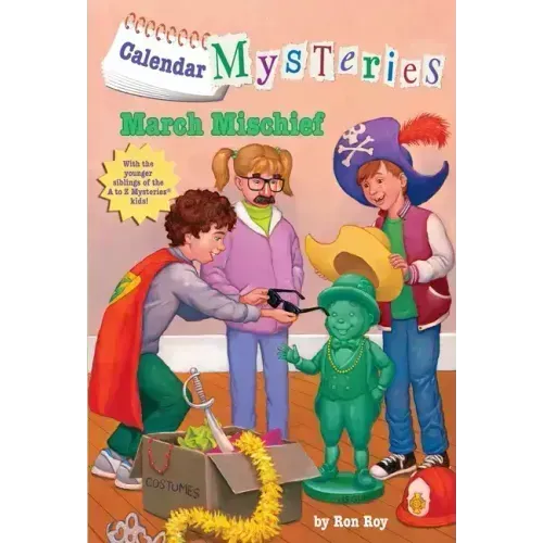 Calendar Mysteries #3: March Mischief