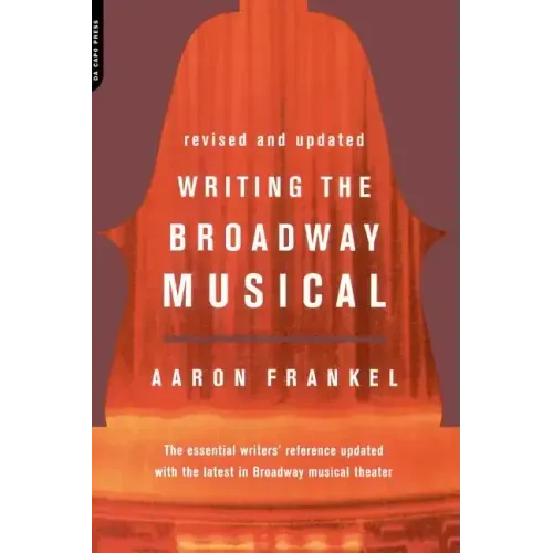 Writing the Broadway Musical
