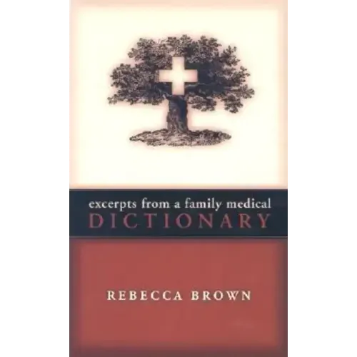 Excerpts from a Family Medical Dictionary