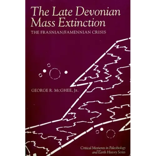 The Late Devonian Mass Extinction: The Frasnian/Famennian Crisis
