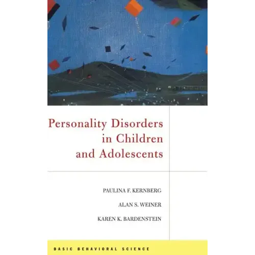 Personality Disorders in Children and Adolescents