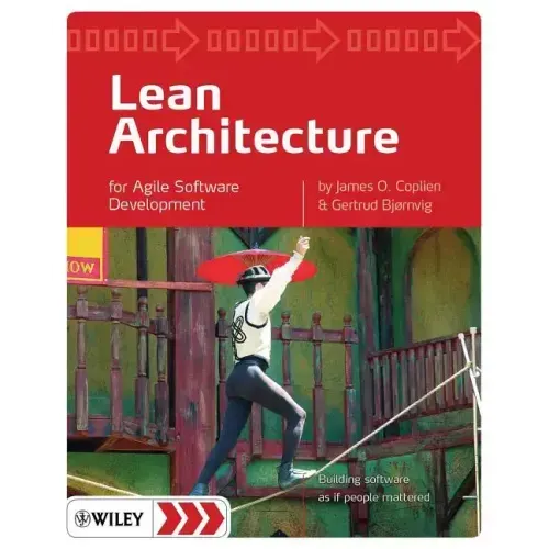 Lean Architecture: For Agile Software Development