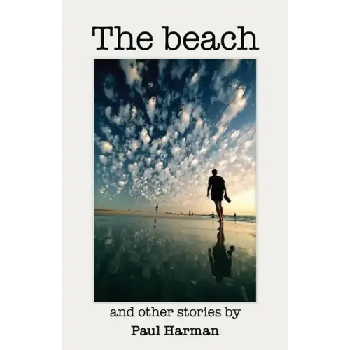 The Beach and other stories