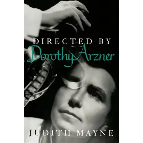 Directed by Dorothy Arzner
