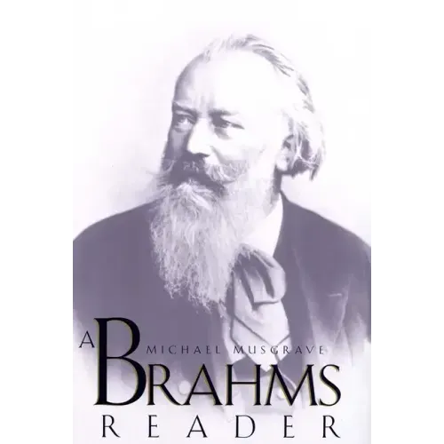 A Brahms Reader
