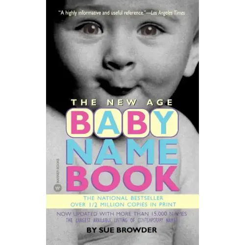The New Age Baby Name Book