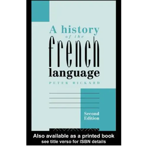 A History of the French Language