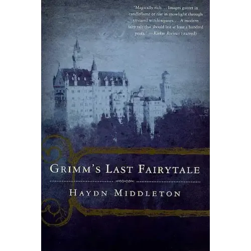 Grimm's Last Fairytale