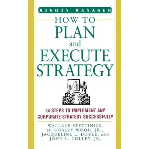 How to Plan and Execute Strategy