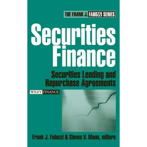 Securities Finance: Securities Lending and Repurchase Agreements