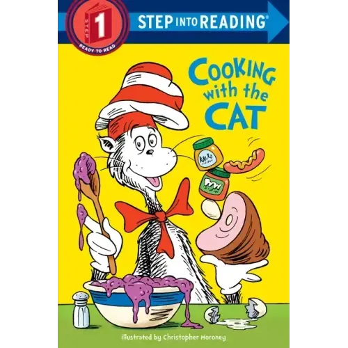 The Cat in the Hat: Cooking with the Cat (Dr. Seuss)