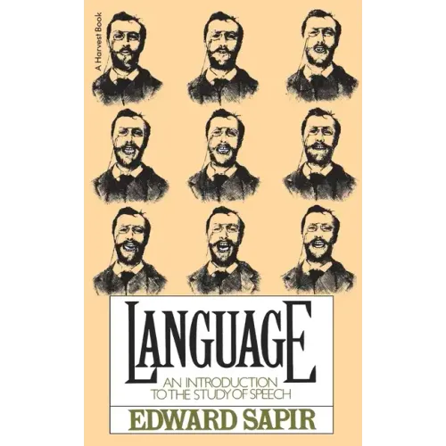 Language: Intro to Study of Speech