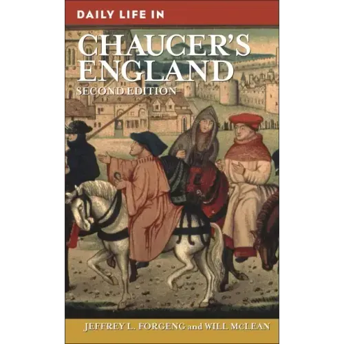 Daily Life in Chaucer's England