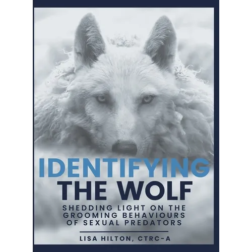 Identifying The Wolf: Shedding Light on the Grooming Behaviours of Sexual Predators