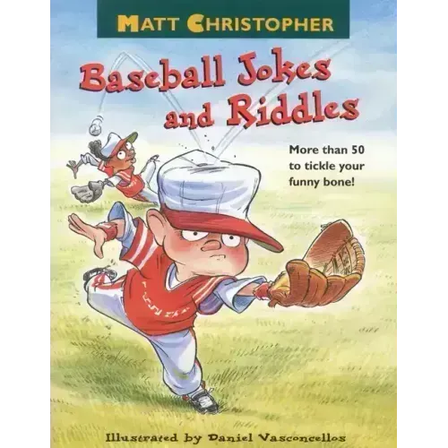 Matt Christopher's Baseball Jokes and Riddles