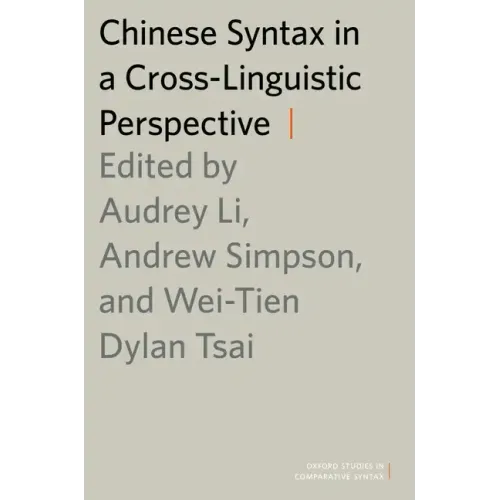 Chinese Syntax in a Cross-Linguistic Perspective