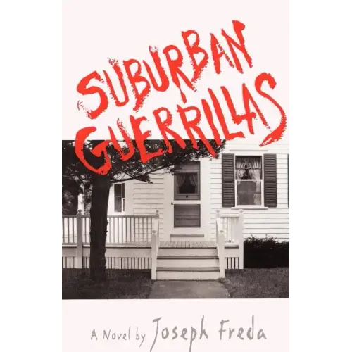 Suburban Guerillas