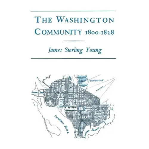 The Washington Community, 1800-1888
