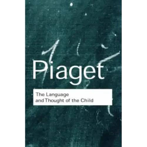 The Language and Thought of the Child