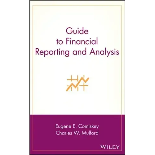 Guide to Financial Reporting and Analysis