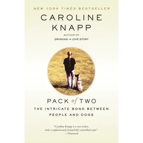 Pack of Two: The Intricate Bond Between People and Dogs