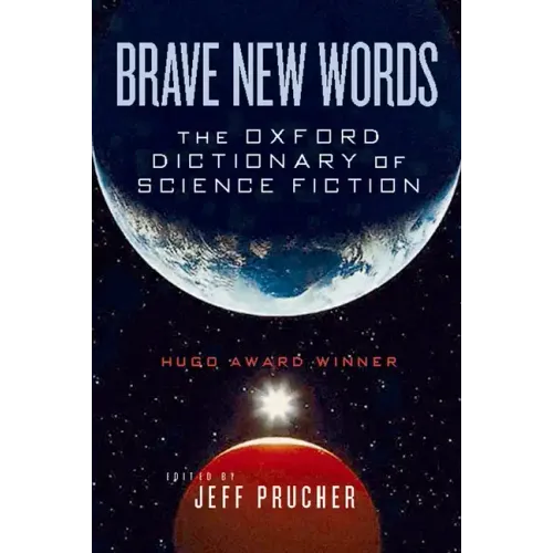 Brave New Words