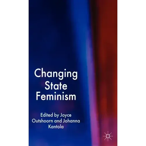 Changing State Feminism