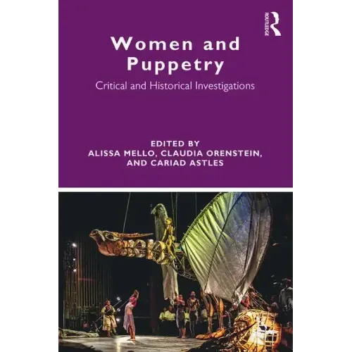 Women and Puppetry: Critical and Historical Investigations
