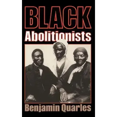 Black Abolitionists