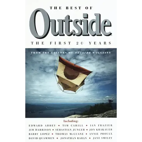 The Best of Outside: The First 20 Years