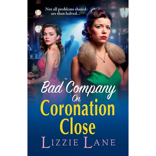 Bad Company on Coronation Close