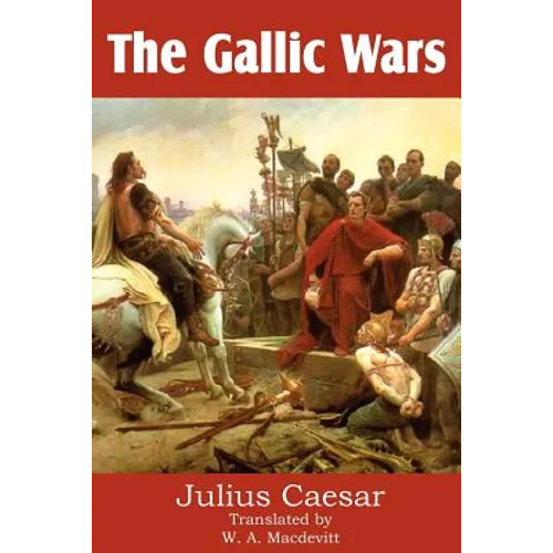 The Gallic Wars
