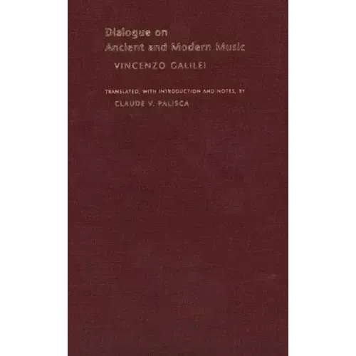 Dialogue on Ancient and Modern Music