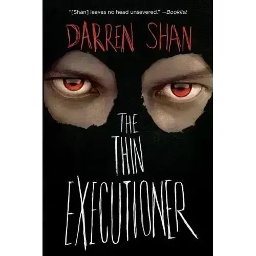 The Thin Executioner