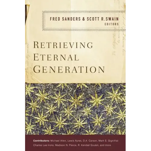 Retrieving Eternal Generation