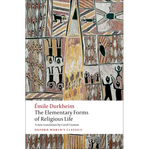 The Elementary Forms of Religious Life