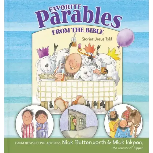 Favorite Parables from the Bible: Stories Jesus Told