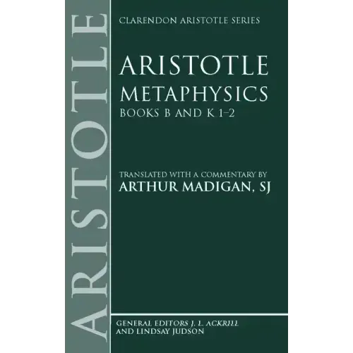 Metaphysics: Books B and K 1-2