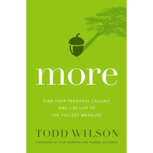 More: Find Your Personal Calling and Live Life to the Fullest Measure