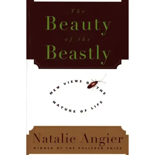 The Beauty of the Beastly
