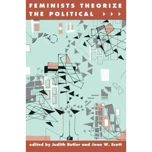 Feminists Theorize the Political
