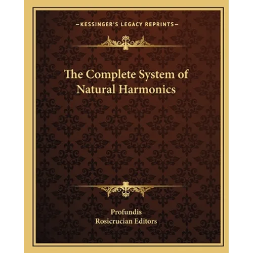 The Complete System of Natural Harmonics
