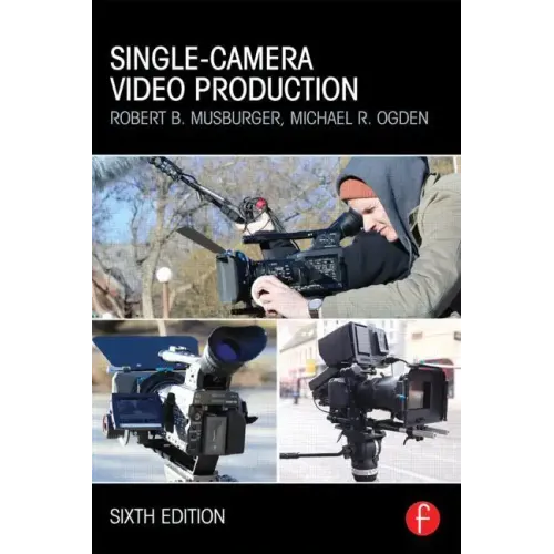Single-Camera Video Production