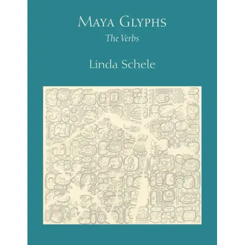 Maya Glyphs: The Verbs